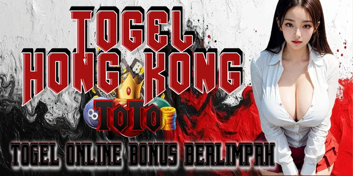 Fitur Bermain Togel Hong Kong
