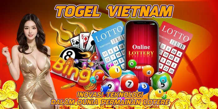 Togel-Vietnam-Inovasi-Teknologi-Dalam-Dunia-Permainan-Lotere