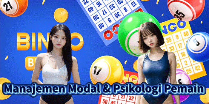 Manajemen Modal & Psikologi Pemain